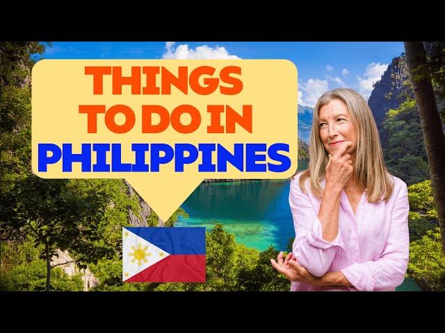 Things t do in the philippines